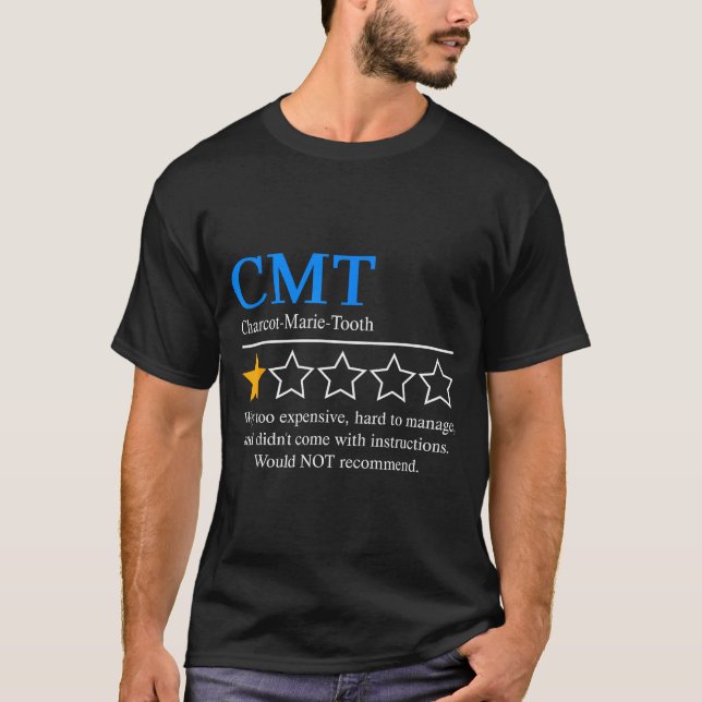 Charcot Marie Tooth Disease Awareness Cmt Not Reco T-Shirt (Vorderseite)