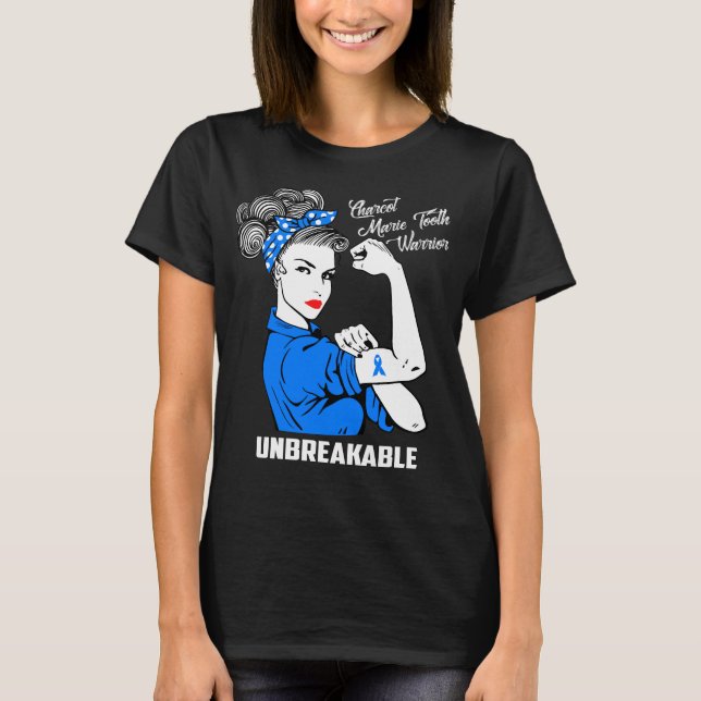 Charcot Marie Zahn-Krieger unzerbrechlich T-Shirt (Vorderseite)