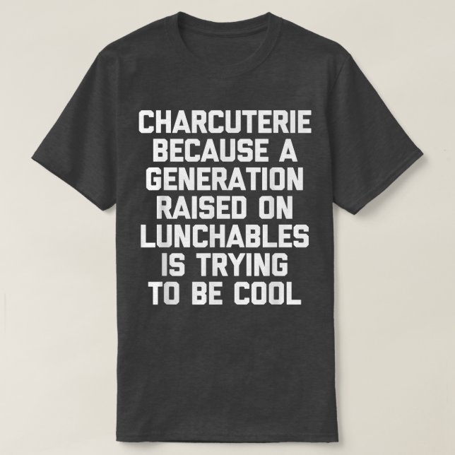 Charcuterie T-Shirt (Design vorne)