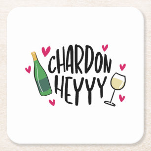 Chardon Heyy Lustiger Chardonnay Preppy Rechteckiger Pappuntersetzer