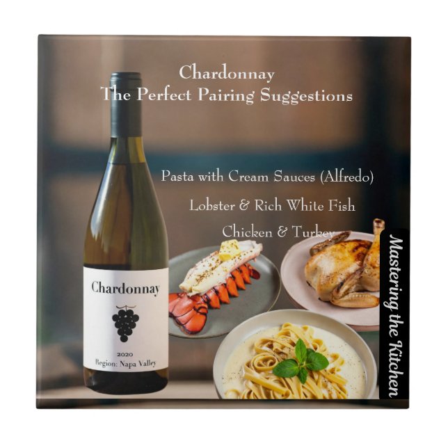 Chardonnay Wine Pairing/Mastering the Kitchen Fliese (Vorderseite)