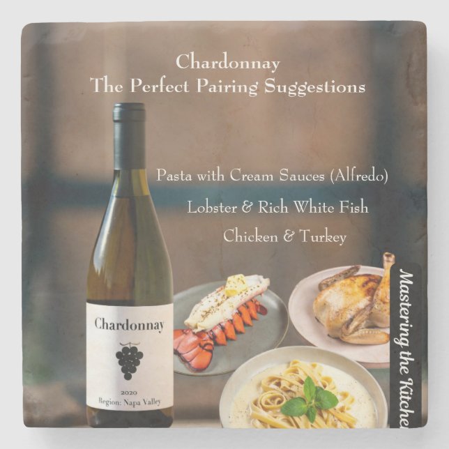 Chardonnay Wine Pairing/Mastering the Kitchen Steinuntersetzer (Vorderseite)