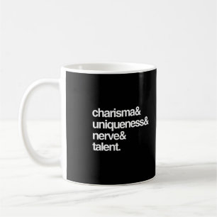 Charisma-Einzigartigkeits-Nerv und Talent Tasse