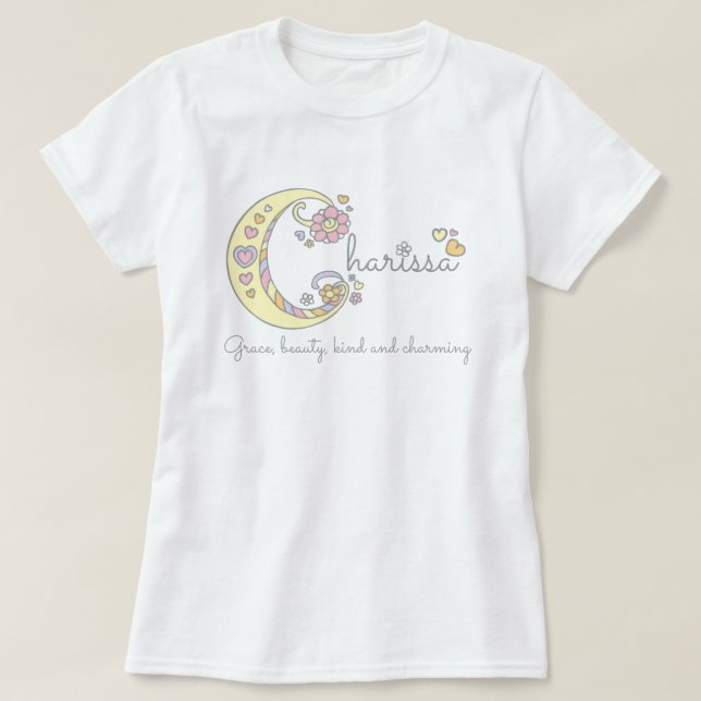 Charissa Girls Name dekorative Bedeutung T-Shirt (Design vorne)