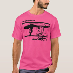 Charles Bronson He Can Shoot to T-Shirt