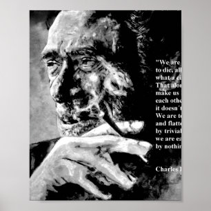 Charles Bukowski - Schwarz - Zitat Poster