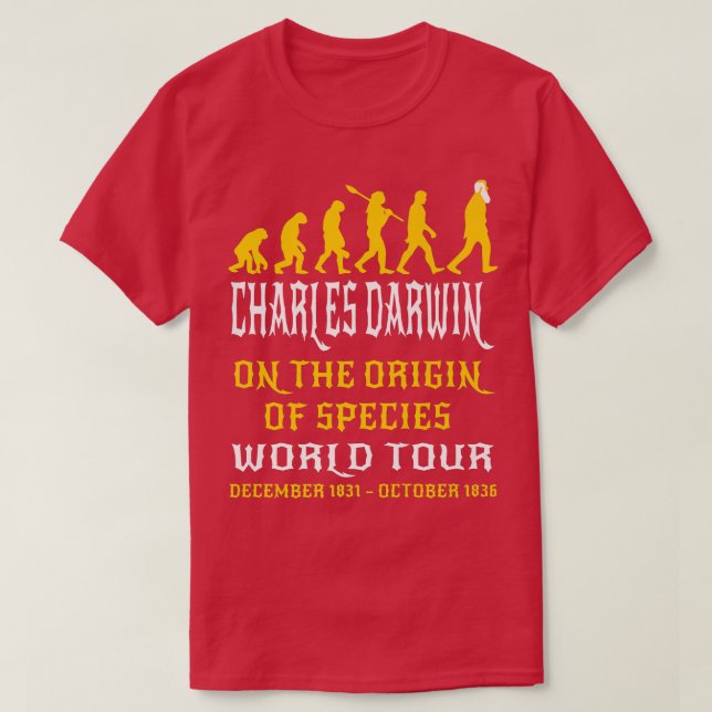 Charles Darwin Origin Species World our Evolve Sci T-Shirt (Design vorne)