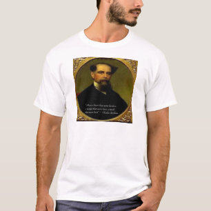 Charles Dickens & Heartfelt Zitat T-Shirt