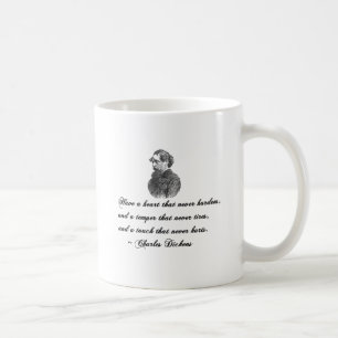 Charles Dickens Zitat unseres Freundes Tasse