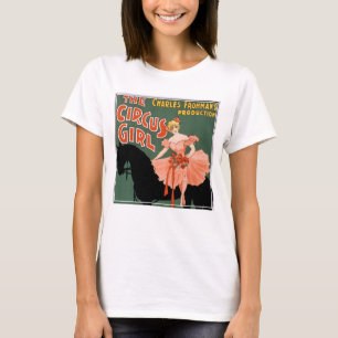 Charles Frohmans Produktion, The Circus Girl 3 T-Shirt