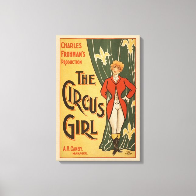 Charles Frohmans Produktion, The Circus Girl Leinwanddruck (Vorderseite)