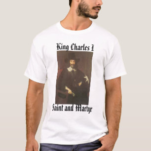 Charles I, Heiliges und Märtyrer, König Charles I T-Shirt
