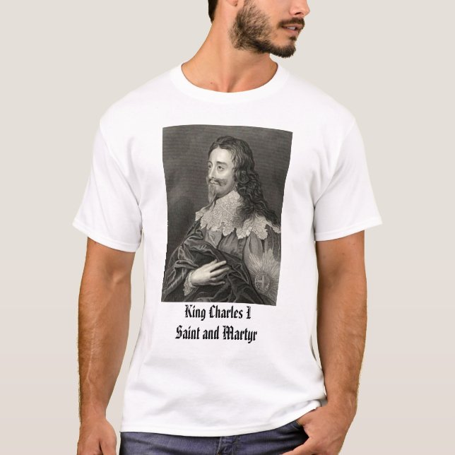 Charles I, König Charles ISaint und Märtyrer T-Shirt (Vorderseite)