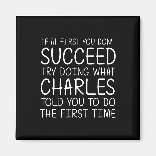 Charles Name Personalisiert Birthday Funny Christm Magnet (Vorne)