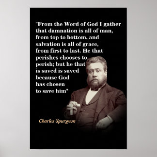 Charles Spurgeon Zitat über Erlösung und Verdammni Poster