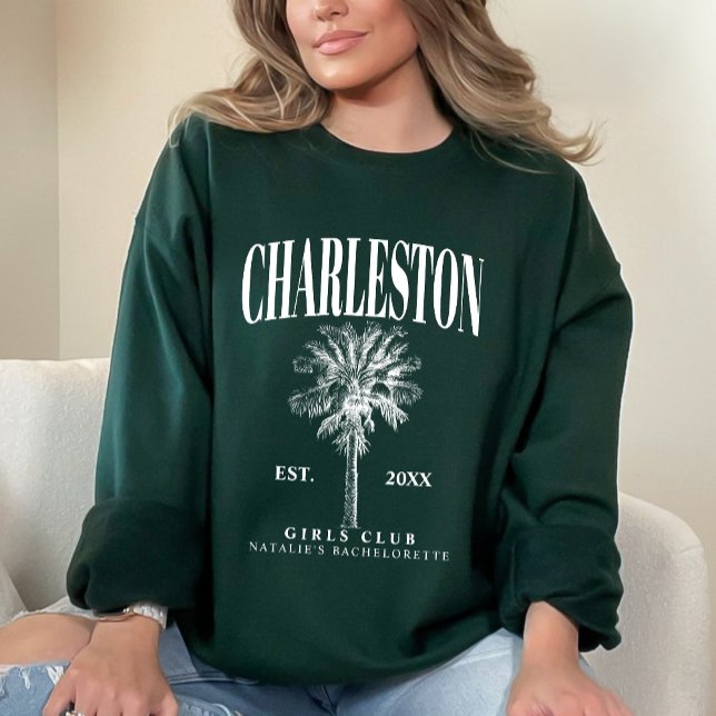 Charleston Bachelorette Custom Luxury Social Club Sweatshirt (Von Creator hochgeladen)
