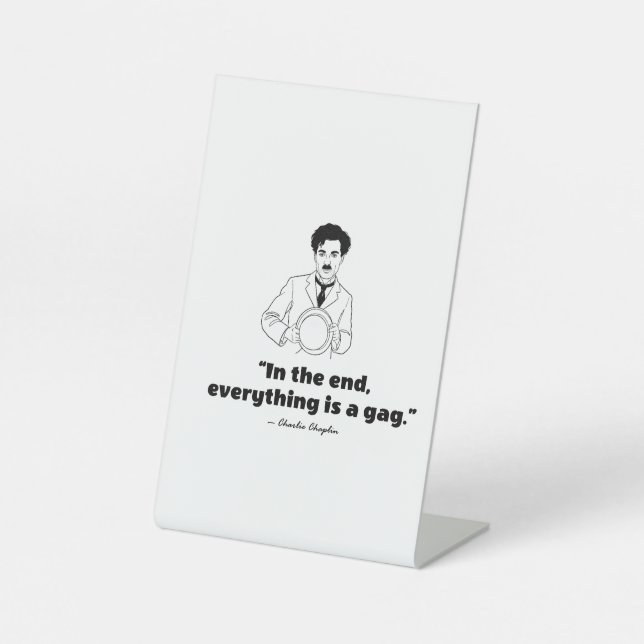 Charlie Chaplin Quote  Sockelschild (Vorderseite)