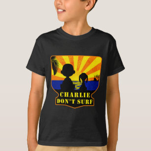 Charlie Don't Surf _ Lustiger Film Premium  T-Shirt