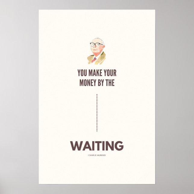 Charlie Munger Zitat Geduld bei Investitionen Poster (Vorne)