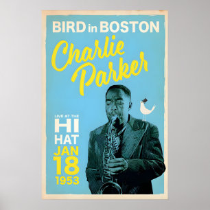 Charlie Parker in Boston, Originaldruckdesign Poster