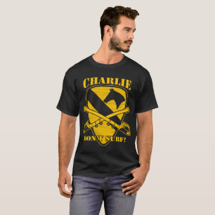 Charlie surfen nicht T-Shirt