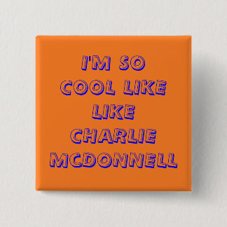 Charlieissocoollike Fan-Abzeichen Button