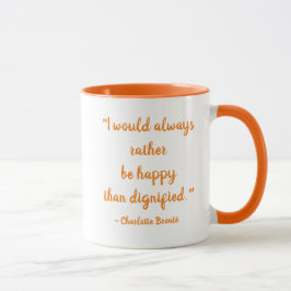 Charlotte Brontë Quote (Logo "Platz") Tasse