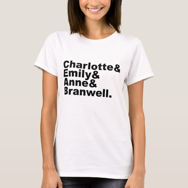 Charlotte Emily Anne Branwell| Bronte-Geschwister T-Shirt (Vorderseite)