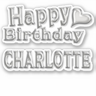 Charlotte Happy Birthday silver Aufkleber Sticker