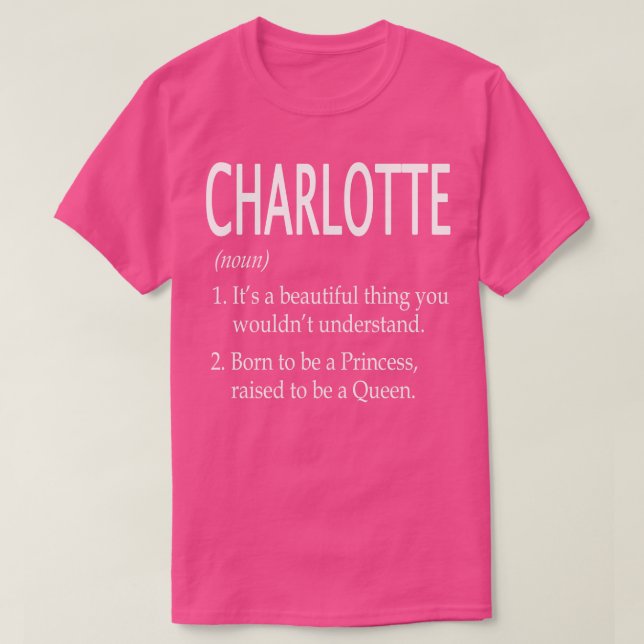 Charlotte Name Geschenk 105 T-Shirt (Design vorne)
