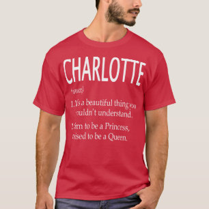 Charlotte Name Geschenk 111 T-Shirt