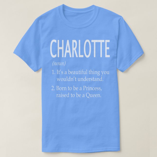 Charlotte Name Geschenk T-Shirt (Design vorne)