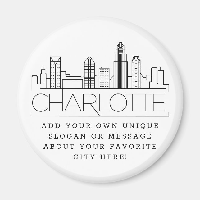 Charlotte Themed Custom City Message or Slogan Magnet (Vorne)