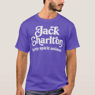 Charlton ist mein Geistestier T-Shirt