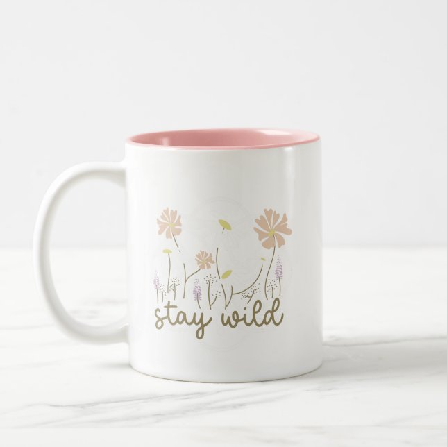 Charm Inspirational Stay Wild Floral Soft Minimal Zweifarbige Tasse (Links)