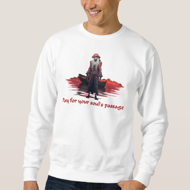 Charon des Boatman der Unterwelt Sweatshirt (Vorderseite)