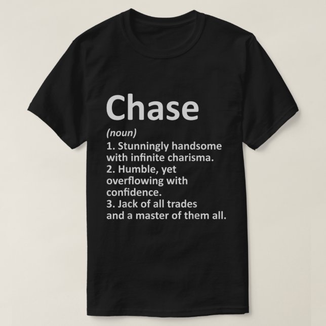 CHASE Definition Personalisiert Name Funny Birthda T-Shirt (Design vorne)