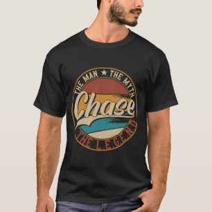 Chase Der Mann der Mythos der Legende T-Shirt