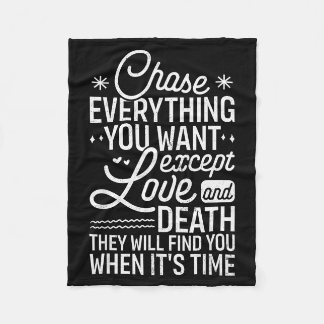 Chase Everything You Want Except Love And Death En Fleecedecke (Vorderseite)