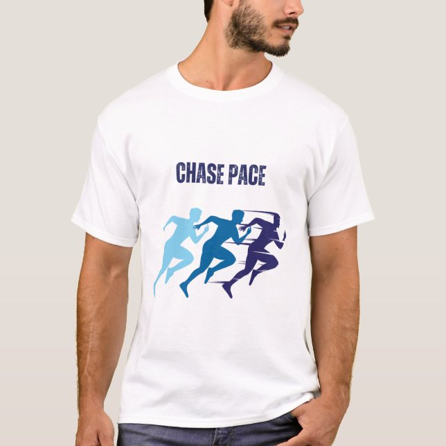 Chase Pace T-Shirt (Vorderseite)
