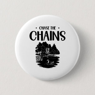 Chase The Chains Disc Golf Frisbee Kunst Button
