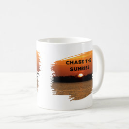 Chase the Sunrise Kaffeetasse