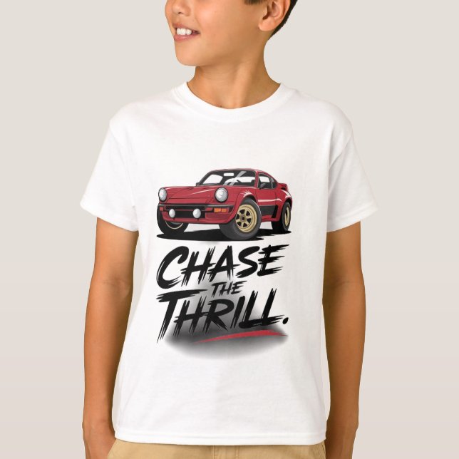 Chase Thrill: Erlebnis erwartet T - Shirt (Vorderseite)