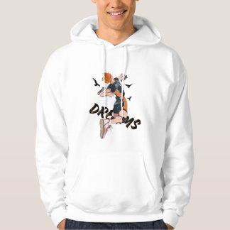 Chase your dreams hoodie