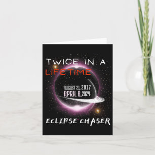 Chaser Solar Eclipse 2024 Funny zweimal im Leben Karte