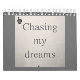 Chasing my dreams | Persiguiendo mis sueños Kalender