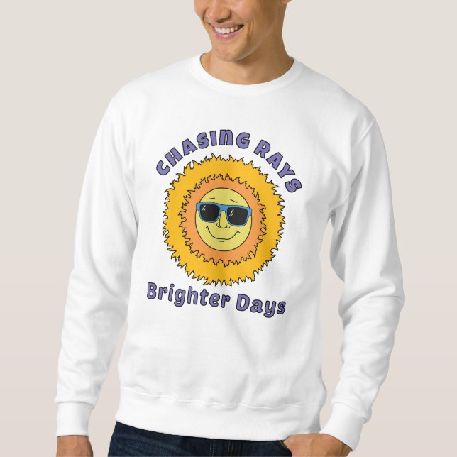 Chasing Rays Sweatshirt (Vorderseite)