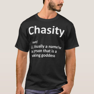 CHASITY Definition Personalisierter Name Lustiges T-Shirt