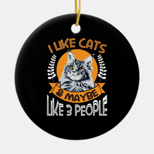 Chat Lover I like Cats and 3 People Keramik Ornament (Vorne)