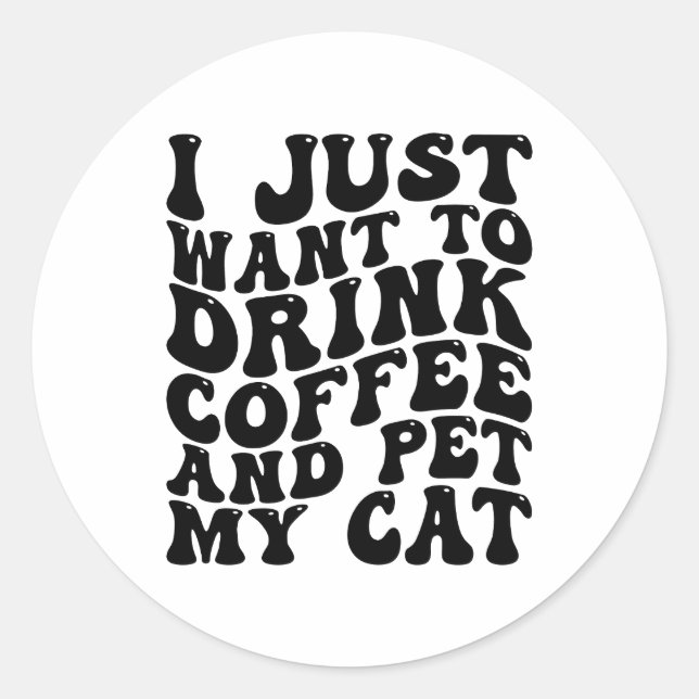 Chat Owner Coffee Lover Funny Runder Aufkleber (Vorderseite)